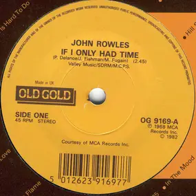 John Rowles - If I Only Had Time / Little Arrows