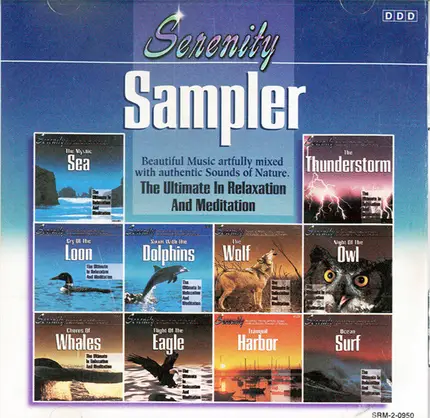 John St. John , Philippe de Canck - Serenity Sampler - The Ultimate In Relaxation and Meditation