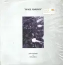 12inch Vinyl Single - John Starlight & Kitbuilders - Space Marines
