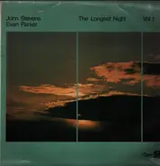 John Stevens - Evan Parker - The Longest Night Vol. 1