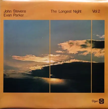John Stevens , Evan Parker - The Longest Night Vol. 2