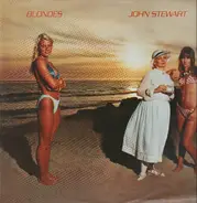 John Stewart - Blondes