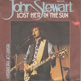 John Stewart - Lost Her In The Sun