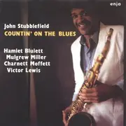CD - John Stubblefield / Hamiet Bluiett / Mulgrew Miller / Charnett Moffett / Victor Lewis - Countin' On The Blues