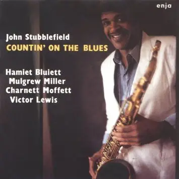 John Stubblefield / Hamiet Bluiett / Mulgrew Miller / Charnett Moffett / Victor Lewis - Countin' on the Blues