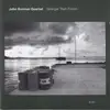 CD - John Surman Quartet - Stranger Than Fiction
