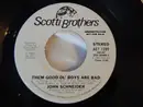 7inch Vinyl Single - John Schneider - Them Good Ol' Boys Are Bad