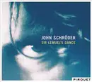 CD - John Schröder - Sir Lemuel's Dance