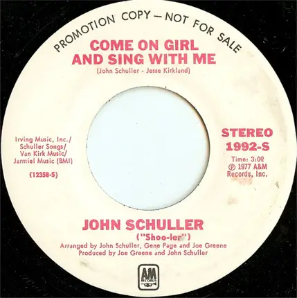 John Schuller - Come On Girl And Sing With Me