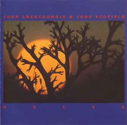 John Scofield & John Abercrombie - Solar