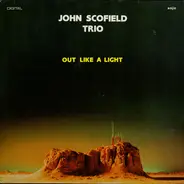 John Scofield Trio - Out Like a Light