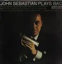 LP - John Sebastian /  Paul Ulanowsky - John Sebastian Plays Bach - Still Sealed
