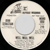 John Sebastian - Well, Well, Well