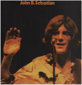 John Sebastian - John B Sebastian