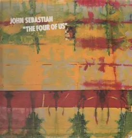 John Sebastian - The Four of Us