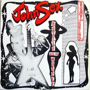 John Sex - Bump And Grind It / Hustle With My Muscle