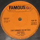 7inch Vinyl Single - John Small - Can't Nobody See My Face