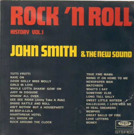 John Smith & The New Sound - Rock'n Roll History Vol.1