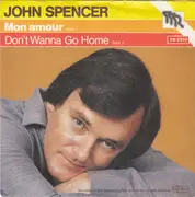 7inch Vinyl Single - John Spencer - Mon Amour