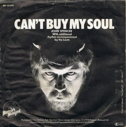 John Spencer's Louts - Can't Buy My Soul / Crazy For My Lady