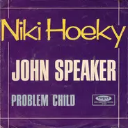 John Speaker - Niki Hoeky