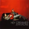 CD - John Spillane - Hey Dreamer