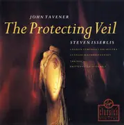 CD - John Tavener - Steven Isserlis , London Symphony Orchestra , Gennadi Rozhdestvensky - The Protecting Veil
