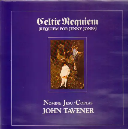 John Tavener - Celtic Requiem (Requiem For Jenny Jones)