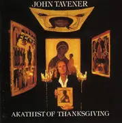 CD - John Tavener - Akathist Of Thanksgiving