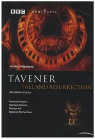 John Tavener - Fall and Resurrection