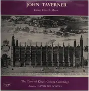 Taverner - Tudor Church Music