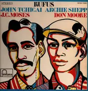 John Tchicai - Archie Shepp - Rufus