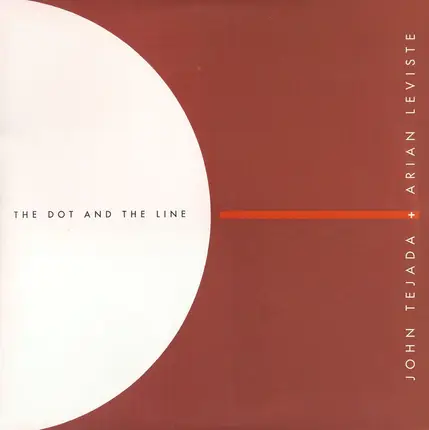 John Tejada & Arian Leviste - The Dot and the Line