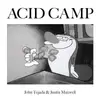 12inch Vinyl Single - John  Tejada &justin  Maxwell - I've Got Acid (on My Brain) - ) / FEAT. JUSTIN MAXWELL