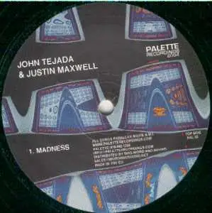John Tejada & Justin Maxwell - Madness