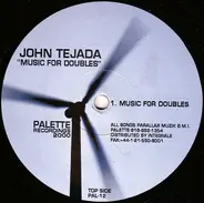 John Tejada - Music For Doubles