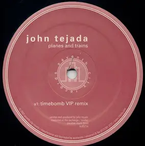 John Tejada - Planes And Trains