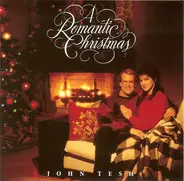 John Tesh - A Romantic Christmas