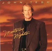 John Tesh - Monterey Nights