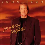 John Tesh - Monterey Nights