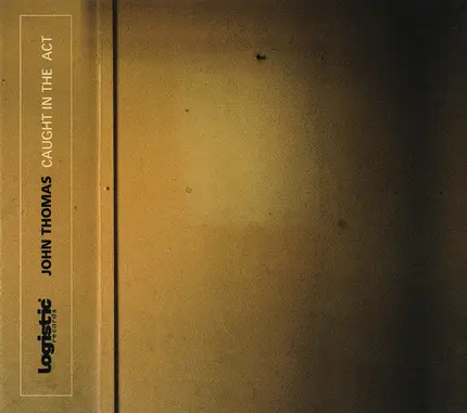 John Thomas - Caught in the act