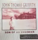 CD - John Thomas Griffith - Son Of An Engineer