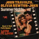 7inch Vinyl Single - John Travolta , Olivia Newton-John & The Cast Of Grease / Louis St. Louis - Summer Nights / Rock 'n' Roll Party Queen - Silver Injection Labels