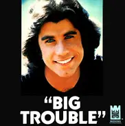 John Travolta - Big Trouble