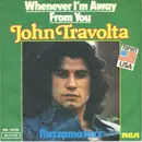 7inch Vinyl Single - John Travolta - Whenever I'm Away From You / Razzamatazz