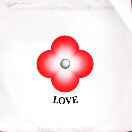 John Truelove Presents... The Source Featuring Candi Staton - You Got The Love (Erens Bootleg Mix)