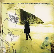 John Vanderslice - Life And Death Of An American Fourtracker