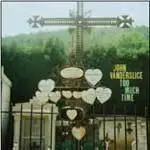 John Vanderslice - Too Much Time