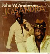 John KaSandra - John W. Anderson Presents Kasandra
