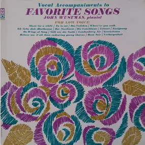 John Wustman - Favourite Songs For Low Voice